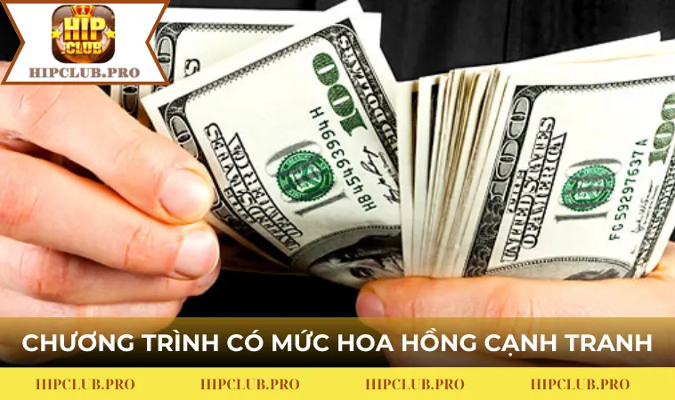 Đại lý HIPCLUB sở hữu mức hoa hồng cạnh tranh bậc nhất