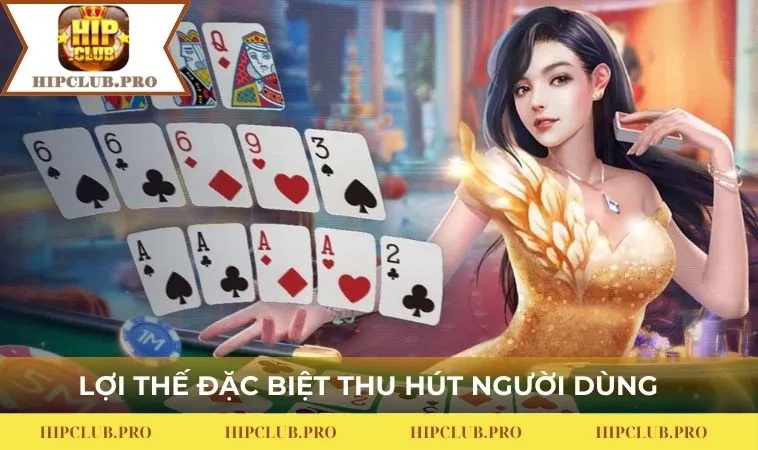 Lợi thế đặc biệt thu hút người dùng