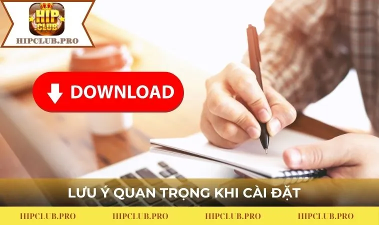 Lưu ý quan trọng khi cài đặt