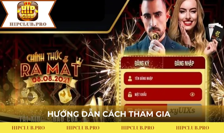 Hướng dẫn cách tham gia