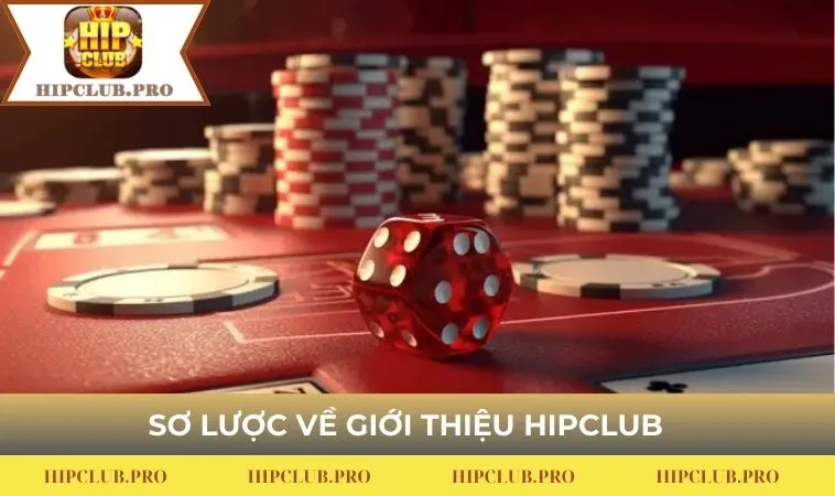 Giới thiệu HIPCLUB những nét sơ lược nhất